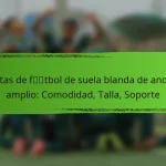 Botas de fútbol de suela blanda de ancho amplio: Comodidad, Talla, Soporte